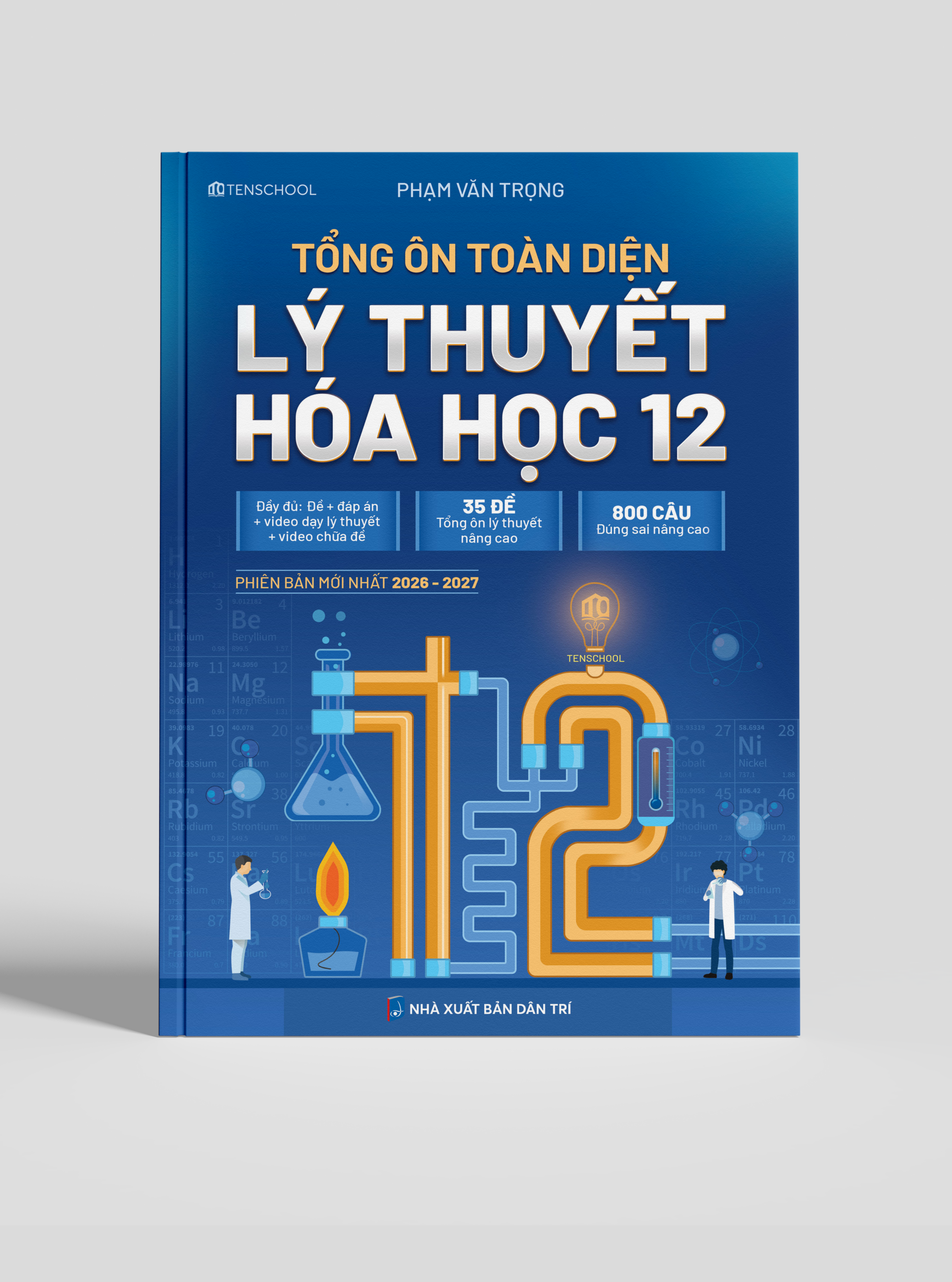 TỔNG ÔN TOÀN DIỆN - LÝ THUYẾT HÓA HỌC 12